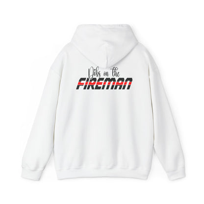 Dibs On The Fireman Hoodie