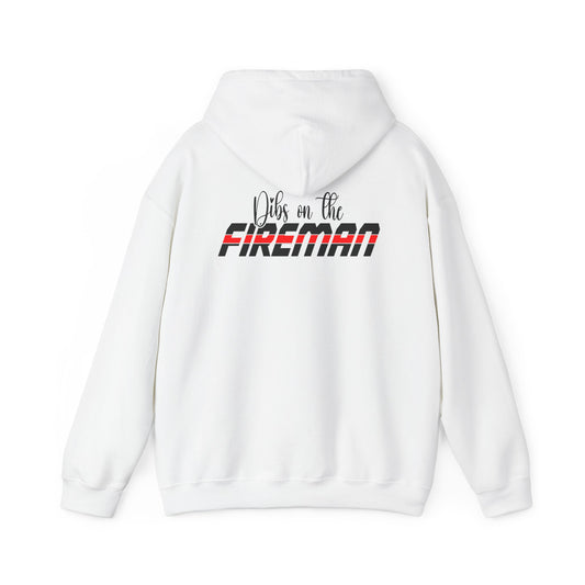 Dibs On The Fireman Hoodie