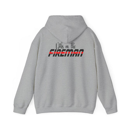 Dibs On The Fireman Hoodie