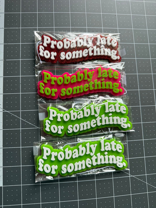 Probably Late For Something Car Charm